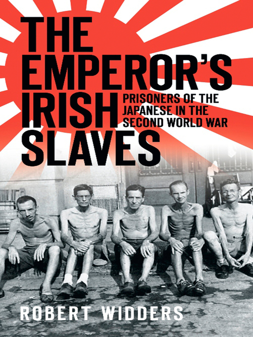 Title details for The Emperor's Irish Slaves by Robert Widders - Available